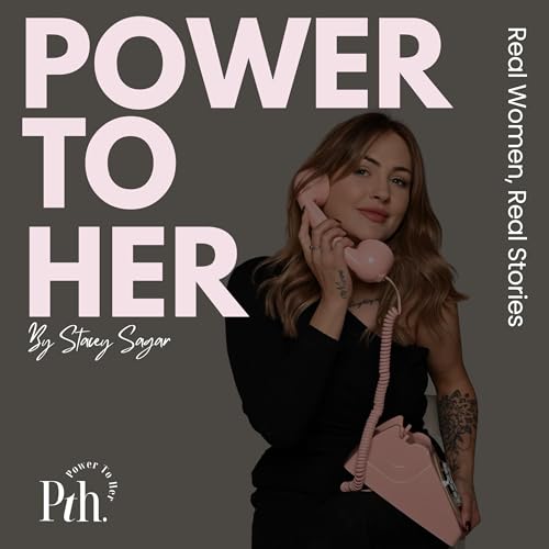 The Power To Her Podcast Titelbild