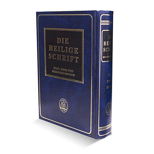 Die Heilige Schrift: Hebräisch-Deutsch