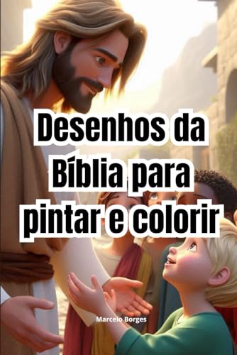 Caderno de desenhos para colorir: Desenhos de figuras da Biblia (Desenhos para pintar e colorir.)