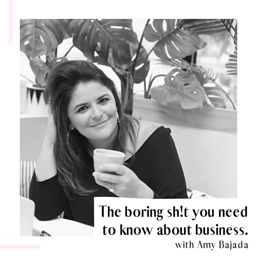 The boring sh!t in business Podcast with Amy Bajada cover art