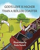God's Love Is Higher Than a Roller Coaster