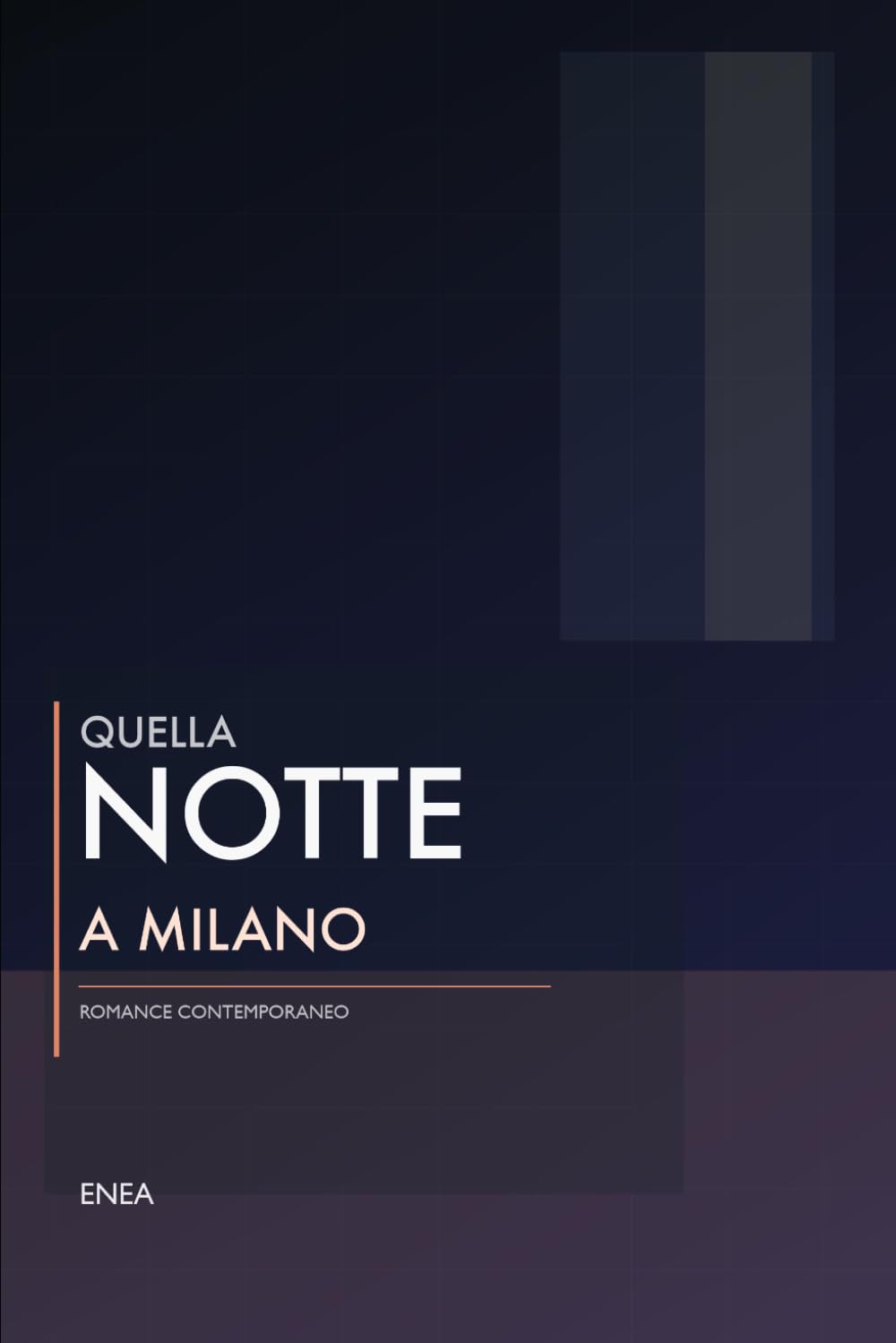 Quella notte a Milano