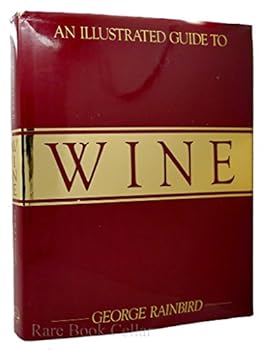 Hardcover Illustrated Guide to Wine Book