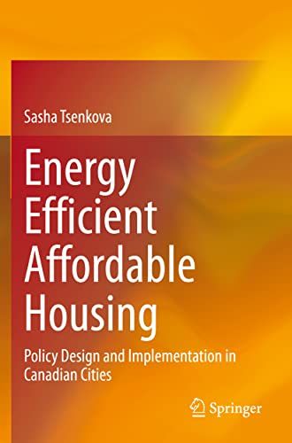 Energy Efficient Affordable Housing: Policy Design and Implementation in Canadian