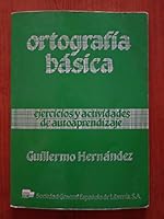 Ortografia Basica: Actividades de Autoaprendizaje 8471433966 Book Cover