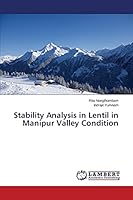 Stability Analysis in Lentil in Manipur Valley Condition 3659370797 Book Cover