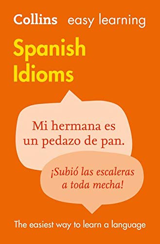 Easy Learning Spanish Idioms: Trusted Support for Learning
