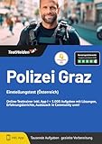  Polizei Graz Einstellungstest (Österreich): Online-Testtrainer inkl. App I + 5.000 Aufgaben mit Lösungen, Erfahrungsberichte, Austausch in Community uvm!
