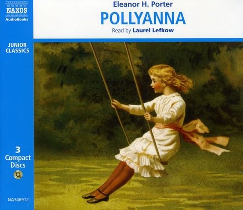 Porter, Eleanor H : Pollyanna [Audio CD] Wolf Harden