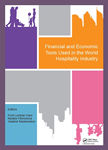 Financial and Economic Tools Used in the World Hospitality Industry: Proceedings of the 5th International Conference on Management and Technology in Knowledge, ... Indonesia & Moscow, Russia (English Edition) - Lumban Gaol