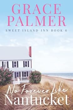 Paperback No Forever Like Nantucket (A Sweet Island Inn) Book