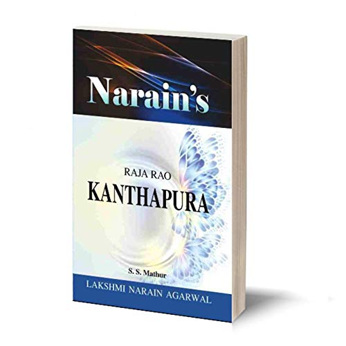 Narain’s Kanthapura (Hindi):RAJA RAO [Paperback] S.S. Mathur-General Introduction, Detailed Chapterwise Summary, Character Sketches, Critical Comments, Questions an Answers, etc.