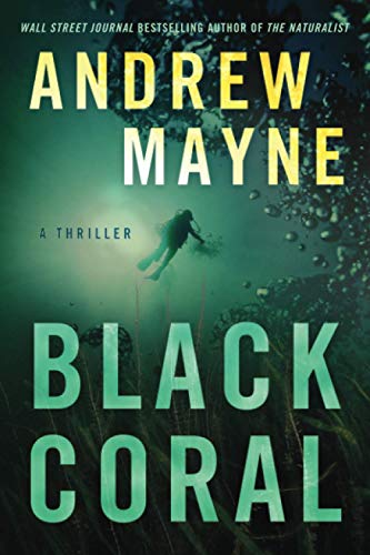 Black Coral: A Thriller (Underwater Investigation Unit, 2)