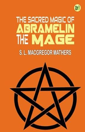 Buy The Sacred Magic of Abramelin the Mage Book Online at Low Prices in ...