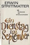 EIN DIENSTAG IM SEPTEMBER - Strittmatter Erwin 