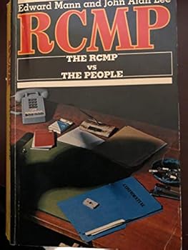 Unknown Binding RCMP vs the people: Inside Canada's security Service Book