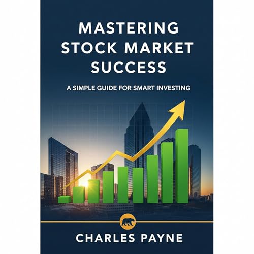 Mastering Stock Market Success Audiobook By Charles Payne cover art