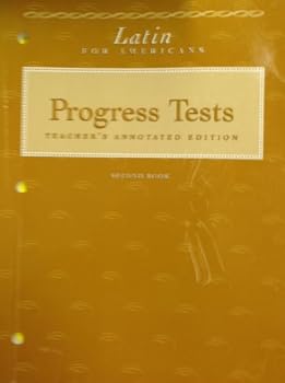 Paperback Latin for Americans: Second Book: Progress Tests: Teacher's Annotated Edition (Latin for Americans, Book
