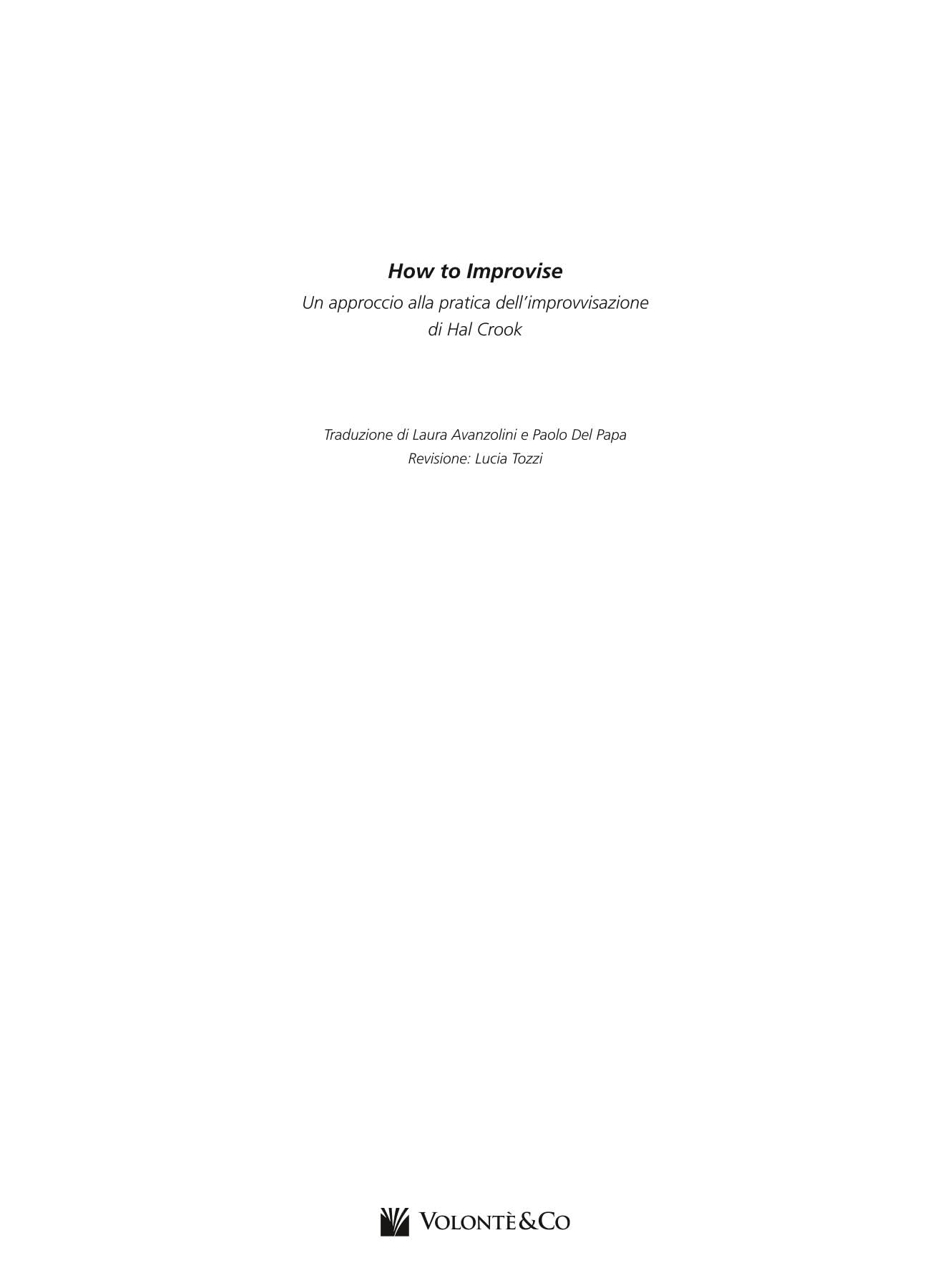 How to improvise. Un approccio alla pratica dell'improvvisazione. Con Audio in download