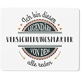 JUNIWORDS Mauspad Mousepad, Ich Bin Dieser legendäre Versicherungsmakler, von dem alle reden (5073049)