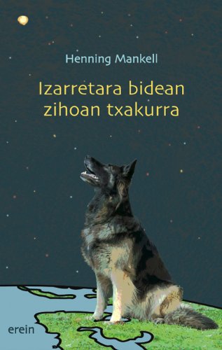 Izarretara Bidean Zihoan Txakurra (Perzebal)