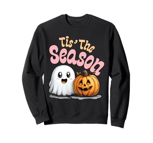 Tis' the Season Cute Halloween Ghost Pumpkin Men Women Sweatshirt