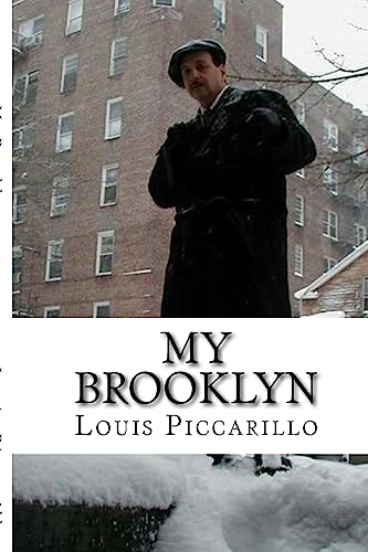 My Brooklyn: The Life & Times of Louis Piccarillo