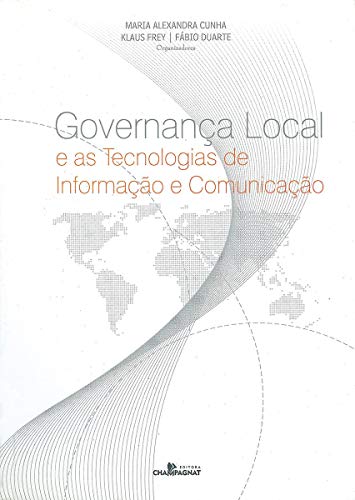Governança local e as tecnologias de informação e comunicação: