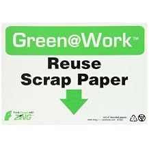 Zing Green Products 1020 Recycled Plastic Green at Work "Reuse Scrap Paper" Sign, 10" Length, 7" Width