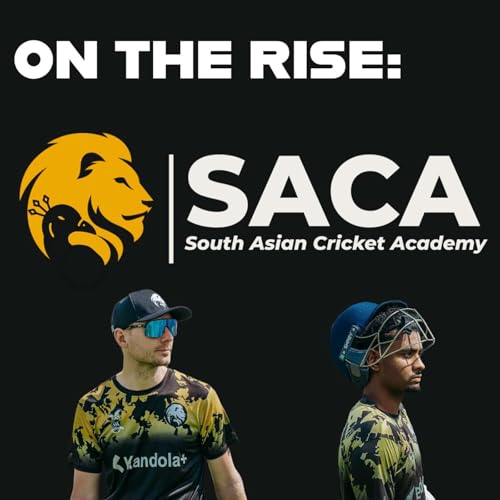 On The Rise: The South Asian Cricket Academy