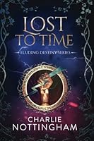 Lost to Time 1685331092 Book Cover