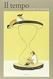  Il tempo. Racconti d\'autore