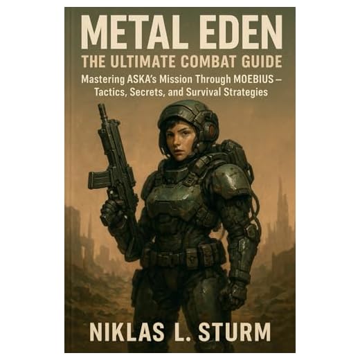 METAL EDEN The Ultimate Combat Guide: Mastering ASKA’s Mission Through MOEBIUS – Tactics, Secrets, and Survival Strategies