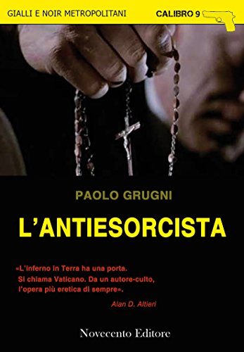 Grugni Paolo – L’antiesorcista (2015)
