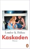 Kaskaden: Roman - "Ein starkes Debüt." Der SPIEGEL