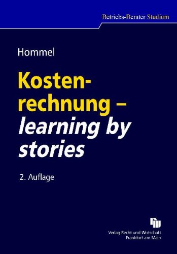 Kostenrechnung - learning by stories Kostenrechnung - learning by stories