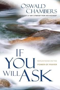 Paperback If You Will Ask[Reflections on the Power of Prayer] [IF YOU WILL ASK] [Paperback] Book