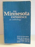 The Minnesota Experience: An Anthology 0914828045 Book Cover