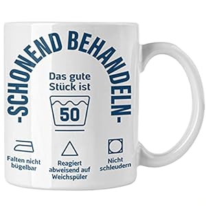 Trendation – 50. Geburtstag Geschenkidee Frau Frauen Männer Mann Tasse mit Sprüch 50er Geburtstag
