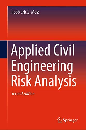 Applied Civil Engineering Risk Analysis view 2