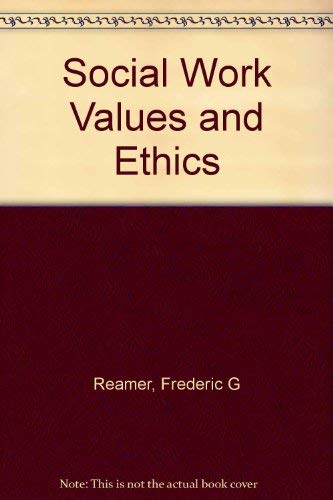 Social Work Values and Ethics 0231113900 Book Cover