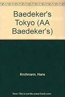 Baedeker's Tokyo 0861452062 Book Cover