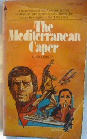 The Mediterranean Caper (Dirk Pitt Adventure) 0515031798 Book Cover