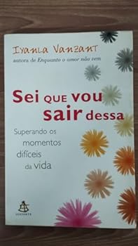 Paperback SEI QUE VOU SAIR DESSA - PORTUGUES BRASIL [Portuguese_Brazilian] Book