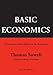 Basic Economics, Fourth Edition: A Common Sense Guide to the Economy