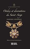  Ordres et Décorations du Saint–Siège