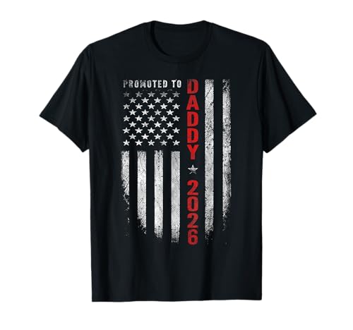 Patriotic Mens Promoted to Daddy Est 2026 First Time Dad T-Shirt