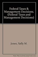 Federal Taxes and Management Decisions 1993-1994 Edition 0256091897 Book Cover