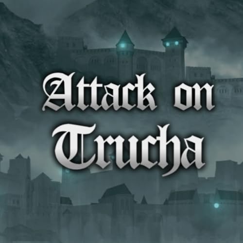 ATTACK ON TRUCHA Episodio 3: Truchassic Park