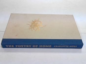 Hardcover The Poetry of Home Volume I Book